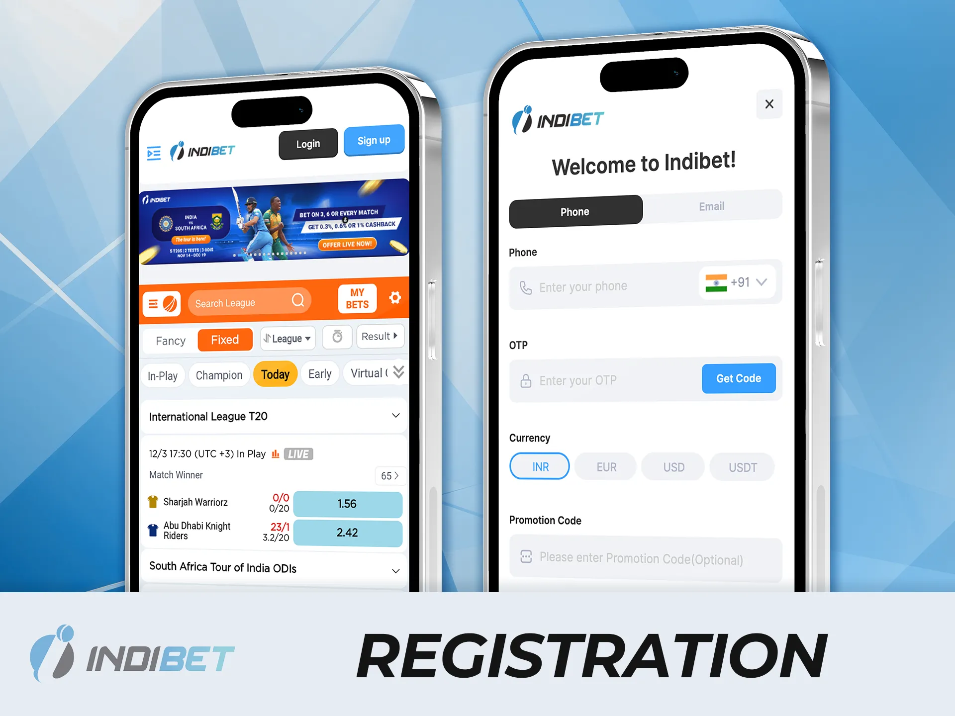 Quickly create your account in the IndiBet app and start your winning journey in India.